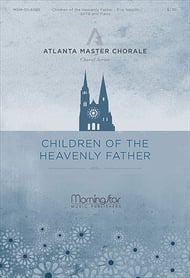 Children of the Heavenly Father SATB choral sheet music cover Thumbnail